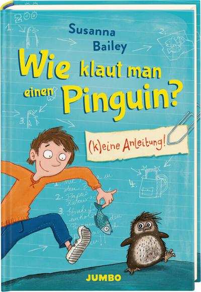 Wie klaut man einen Pinguin? (K)eine Anleitung