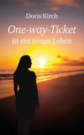 One-way-Ticket in ein neues Leben
