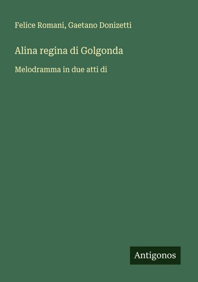 Alina regina di Golgonda