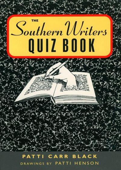 Southern Writers Quiz Book