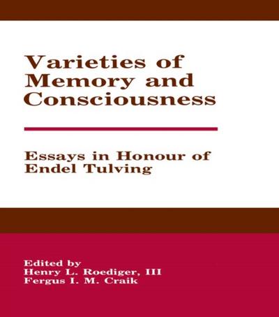 Varieties of Memory and Consciousness