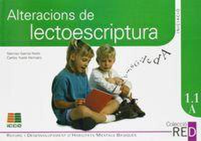 Alteracions de lectoescriptura 1 : Educació Primària, 6-8 anys