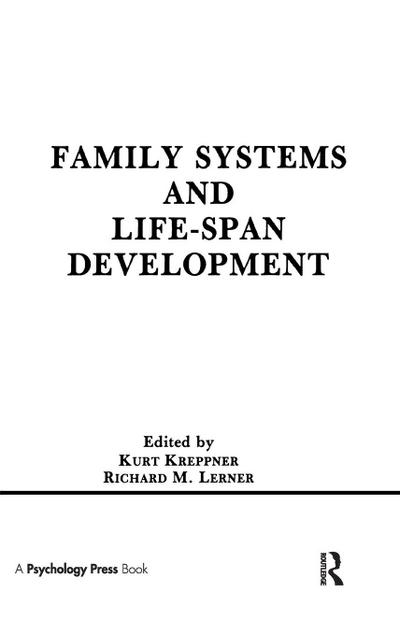 Family Systems and Life-span Development