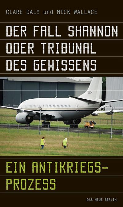 Der Fall Shannon oder Tribunal des Gewissens