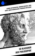 50 Klassiker der Philosophie