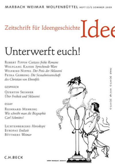Zeitschrift für Ideengeschichte Unterwerft euch!