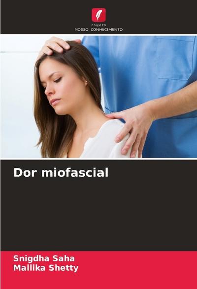 Dor miofascial