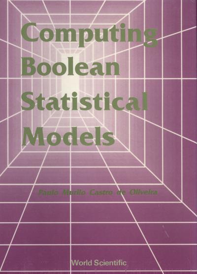 COMPUTING BOOLEAN STATISTICAL MODELS  (B