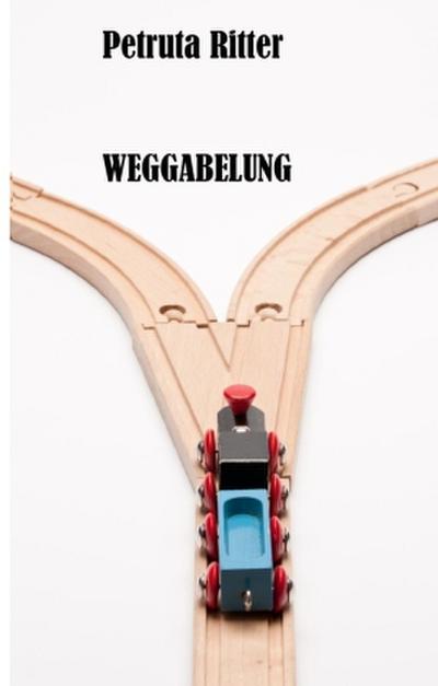 Weggabelung