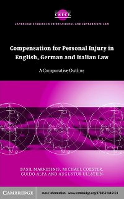 Compensation for Personal Injury in English, German and Italian Law