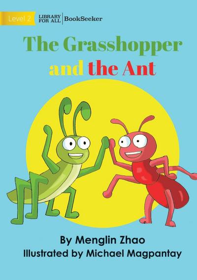 The Grasshopper and the Ant