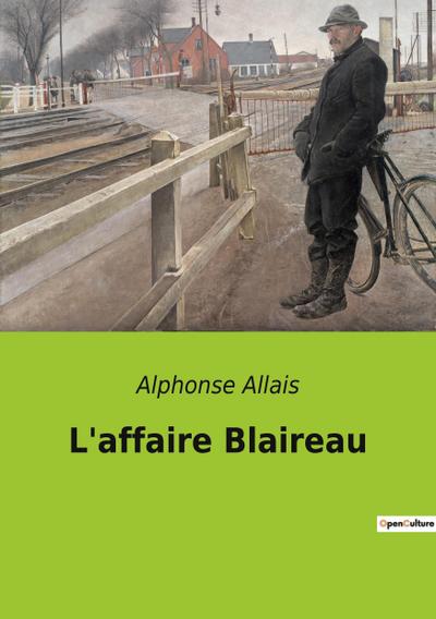 L’affaire Blaireau