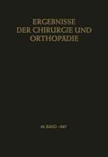 Ergebnisse der Chirurgie und Orthopädie