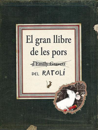 El gran llibre de les pors del ratolí