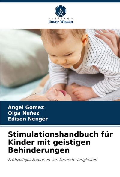 Stimulationshandbuch für Kinder mit geistigen Behinderungen