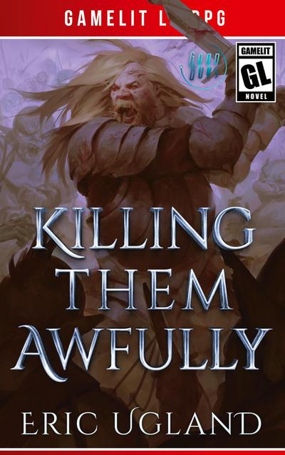 Killing Them Awfully