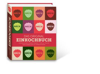 Weck - das Original Einkochbuch