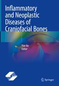 Inflammatory and Neoplastic Diseases of Craniofaci