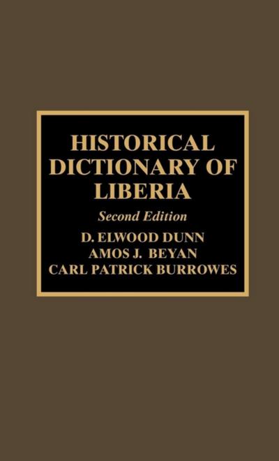 Historical Dictionary of Liberia