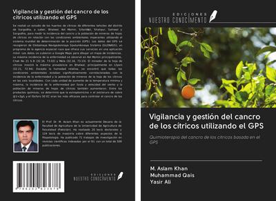 Vigilancia y gestión del cancro de los cítricos utilizando el GPS