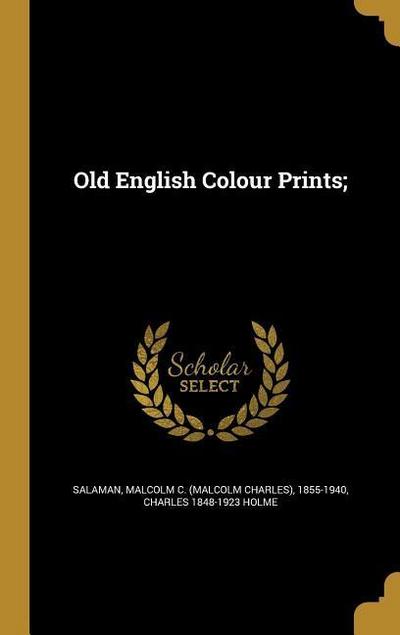 Old English Colour Prints;