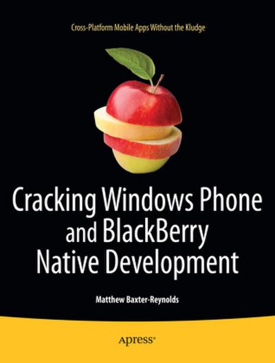 Cracking Windows Phone and Blackberry Native Development