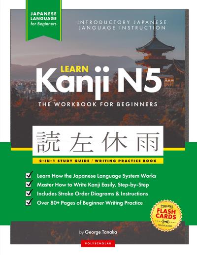 Learn Japanese Kanji N5 Workbook