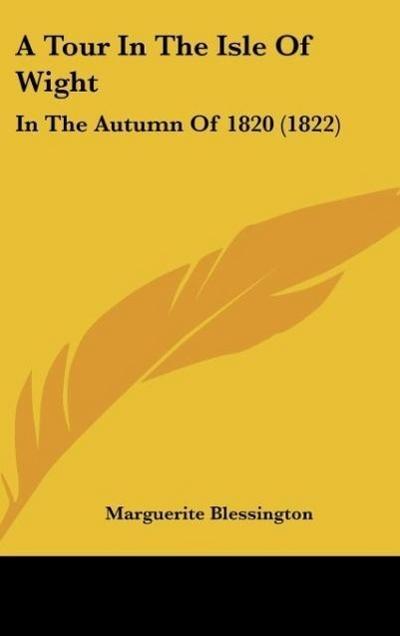 A Tour In The Isle Of Wight