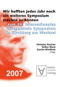 "Wir hofften, jedes Jahr noch ein weiteres Symposium machen zu können"