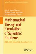 Mathematical Theory and Simulation of Scientific Problems