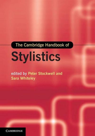 The Cambridge Handbook of Stylistics
