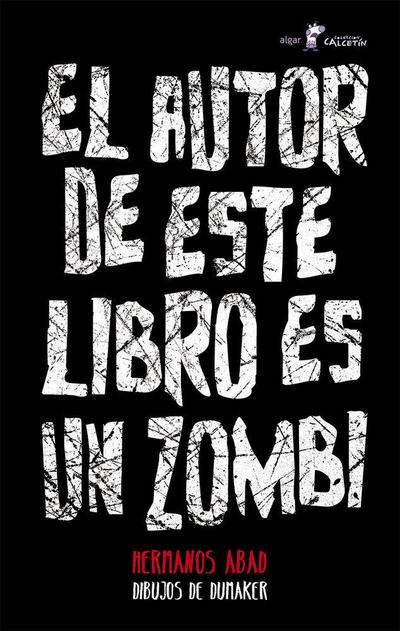 El autor de este libro es un zombi