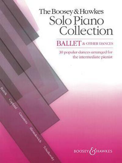 The Boosey & Hawkes Solo Piano Collection: Ballet & Other Da
