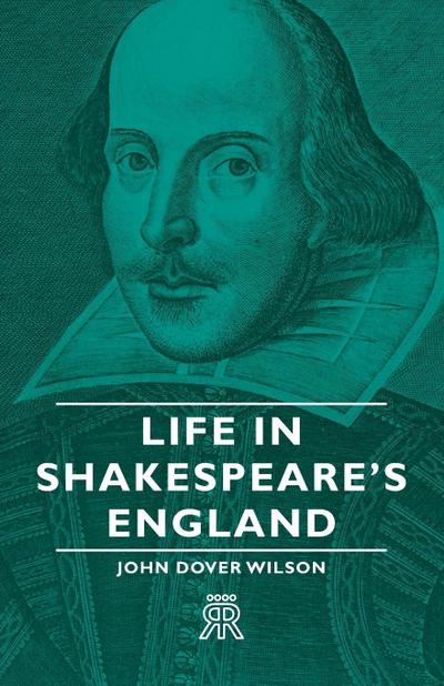 Life in Shakespeare’s England