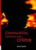 Communities, identities and crime