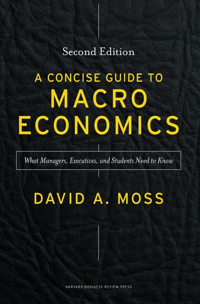 Concise Guide to Macroeconomics