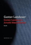 Gustav Landauers Arnold Himmelheber