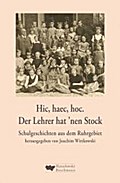 Hic, haec, hoc - Der Lehrer hat ’nen Stock