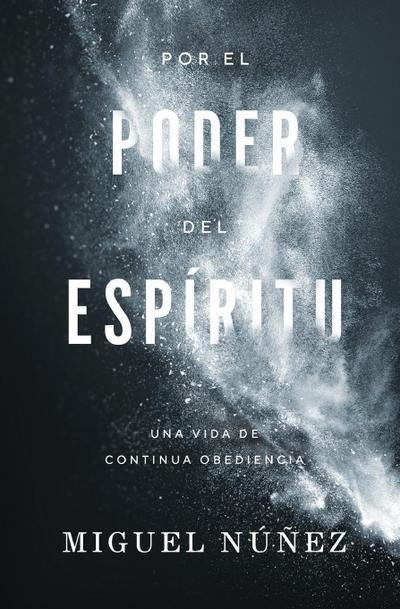 Por el poder del Espíritu