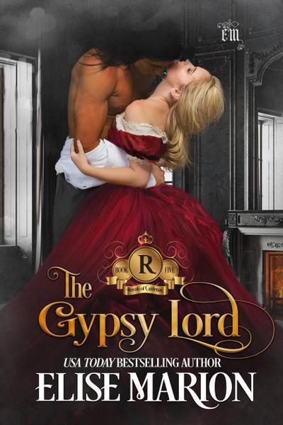 The Gypsy Lord (Royals of Cardenas, #5)