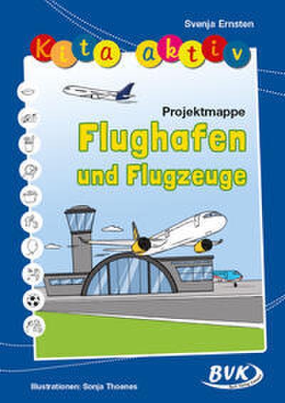 Kita aktiv Projektmappe Flughafen und Flugzeuge