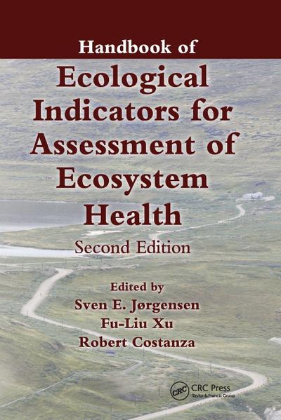 Handbook of Ecological Indicators for Assessment of Ecosystem Health