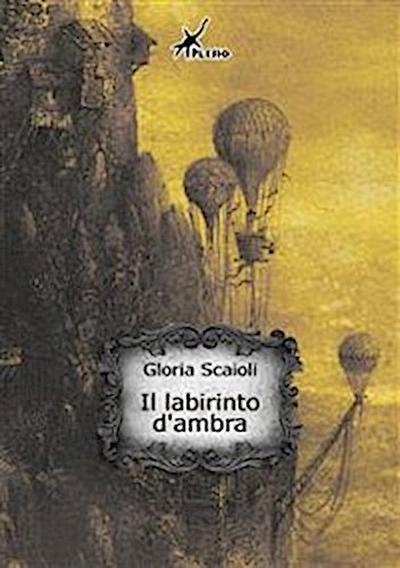 Il labirinto d’ambra
