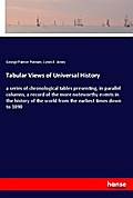 Tabular Views of Universal History