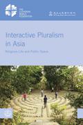 Interactive Pluralism in Asia