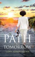 Path to Tomorrow