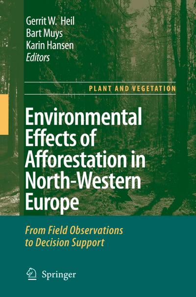 Environmental Effects of Afforestation in North-Western Europe