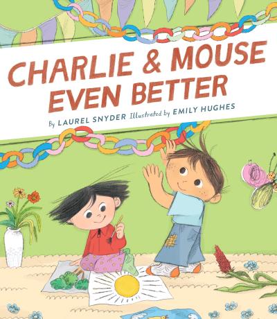 Charlie & Mouse Even Better