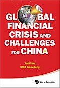 GLOB FINAN CRISIS & CHALLENGES FOR CHN