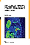 MOLECULAR IMAGING PROBES FOR CANCER RE..